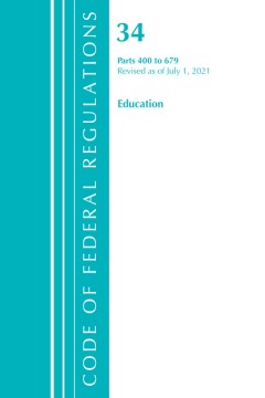 Code of Federal Regulations Title 34 Education - MPHOnline.com