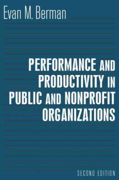 Performance And Productivity in Public And Nonprofit Organizations - MPHOnline.com