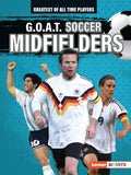 G.O.A.T. Soccer Midfielders - MPHOnline.com