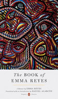 The Book of Emma Reyes  (Penguin Classics) - MPHOnline.com