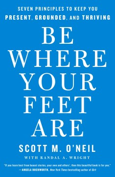 Be Where Your Feet Are - MPHOnline.com