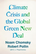 The Climate Crisis and the Global Green New Deal - MPHOnline.com