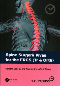 Spine Surgery Vivas for the Frcs (Tr & Orth) - MPHOnline.com