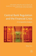 Central Bank Regulation and the Financial Crisis - MPHOnline.com