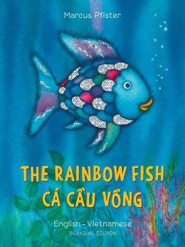 The Rainbow Fish / Ca Ca Vong - MPHOnline.com