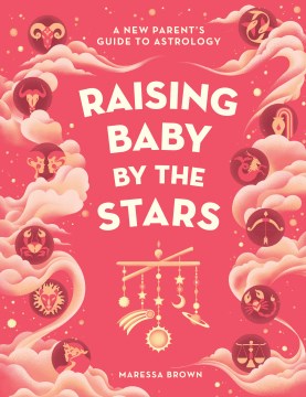 Raising Baby by the Stars - MPHOnline.com