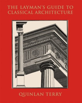 The Layman's Guide to Classical Architecture - MPHOnline.com