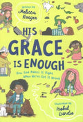 His Grace Is Enough - MPHOnline.com