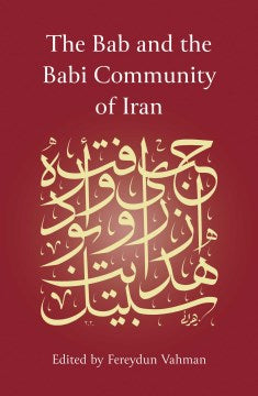 Bab and the Babi Community of Iran - MPHOnline.com