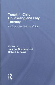 Touch in Child Counseling and Play Therapy - MPHOnline.com