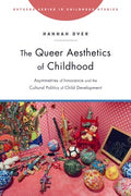 The Queer Aesthetics of Childhood - MPHOnline.com