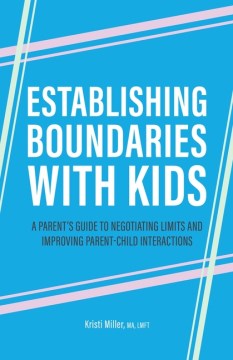 Establishing Boundaries With Kids - MPHOnline.com