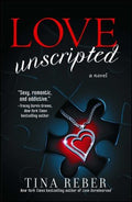 Love Unscripted: The Love Series Book 1 - MPHOnline.com