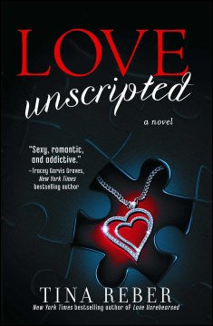 Love Unscripted: The Love Series Book 1 - MPHOnline.com