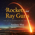 Rockets and Ray Guns - MPHOnline.com