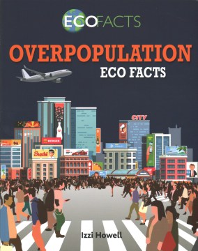 Overpopulation Eco Facts - MPHOnline.com