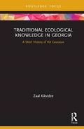 Traditional Ecological Knowledge in Georgia - MPHOnline.com