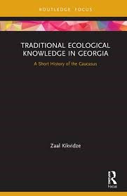 Traditional Ecological Knowledge in Georgia - MPHOnline.com