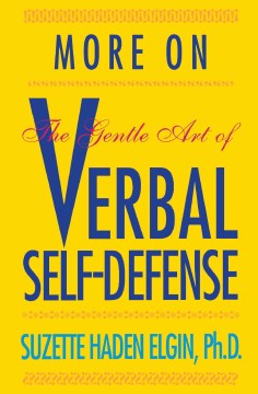 More on the Gentle Art of Verbal Self-Defense - MPHOnline.com