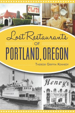 Lost Restaurants of Portland, Oregon - MPHOnline.com