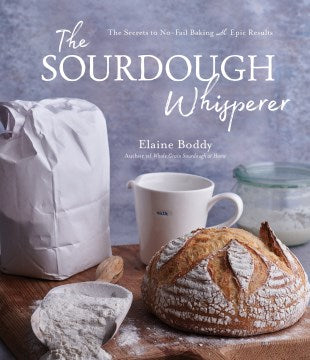 The Sourdough Whisperer - MPHOnline.com