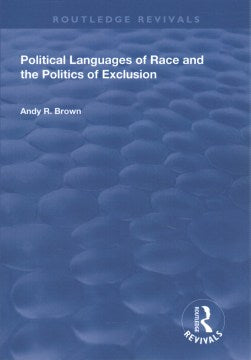 Political Languages of Race and the Politics of Exclusion - MPHOnline.com