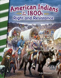 American Indians in the 1800s - Right and Resistance - MPHOnline.com