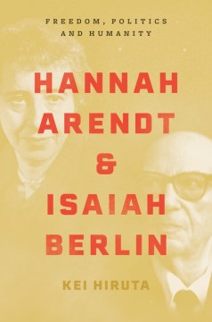 Hannah Arendt and Isaiah Berlin - MPHOnline.com