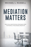 Mediation Matters - MPHOnline.com