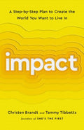 Impact - A Step-by-step Plan to Create the World You Want to Live in - MPHOnline.com