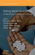 Making Medicines in Africa - MPHOnline.com