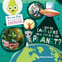 How Do Earthlings Look After Their Planet? - MPHOnline.com