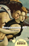 Renaissance Art - A Beginner's Guide (Beginner's Guides) - MPHOnline.com