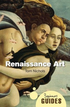 Renaissance Art - A Beginner's Guide (Beginner's Guides) - MPHOnline.com