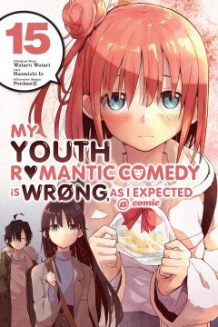 My Youth Romantic Comedy Is Wrong, As I Expected @ Comic 15 - MPHOnline.com