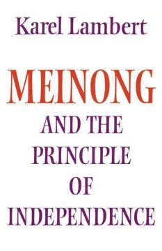 Meinong and the Principle of Independence - MPHOnline.com