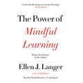 The Power of Mindful Learning - MPHOnline.com