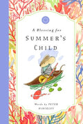 A Blessing for Summer's Child - MPHOnline.com