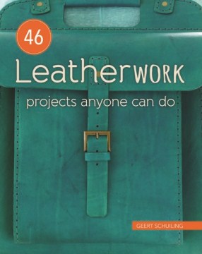 46 Leatherwork Projects Anyone Can Do - MPHOnline.com