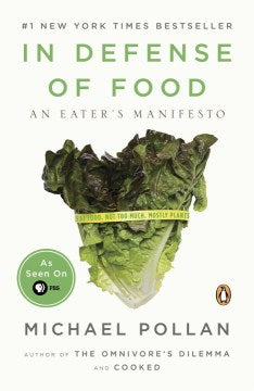 In Defense of Food: An Eater's Manifesto - MPHOnline.com