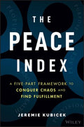 The Peace Index: A Five-Part Framework to Conquer Chaos and Find Fulfillment - MPHOnline.com