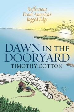 Dawn in the Dooryard - MPHOnline.com