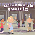 Es hora de ir a la escuela/ It's Time for School - MPHOnline.com