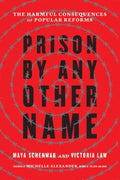 Prison by Any Other Name - MPHOnline.com