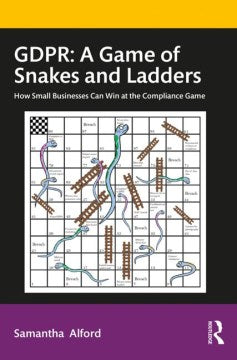 GDPR: A Game of Snakes and Ladders - MPHOnline.com