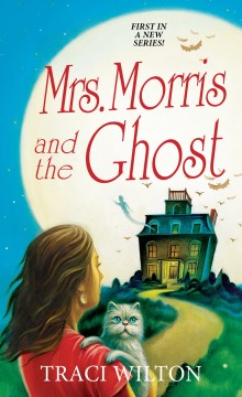 Mrs. Morris and the Ghost - MPHOnline.com