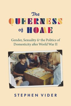 The Queerness of Home - MPHOnline.com