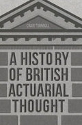 A History of British Actuarial Thought - MPHOnline.com