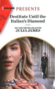 Destitute Until the Italian's Diamond - MPHOnline.com