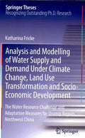 Analysis and Modelling of Water Supply and Demand Under Climate Change, Land Use Transformation and Socio-Economic Development - MPHOnline.com